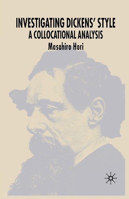 Investigating Dickens Style: A Collocational Analysis