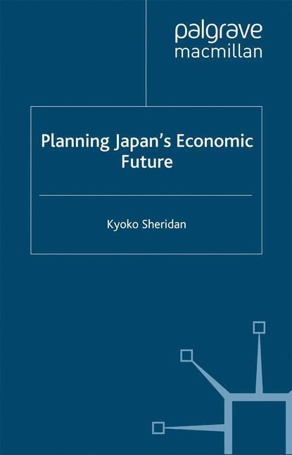 Planning Japans Economic Future