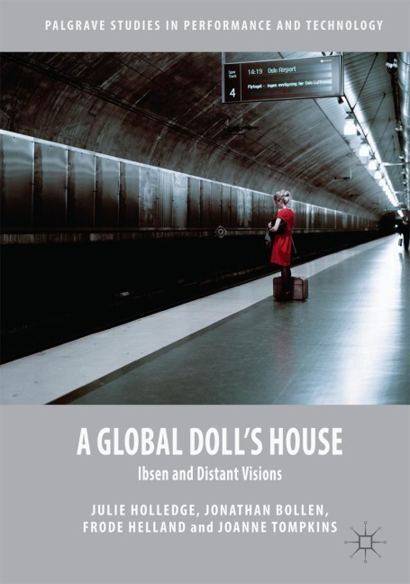 A Global Dolls House: Ibsen and Distant Visions
