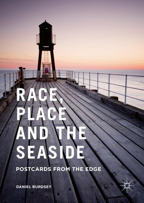 Race, Place and the Seaside: Postcards from the Edge