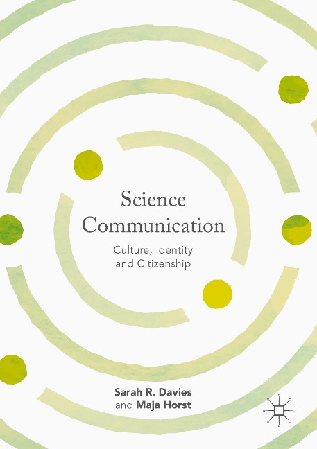 Science Communication: Culture, Identity and Citizenship