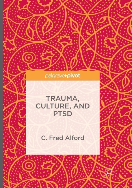 Trauma, Culture, and Ptsd
