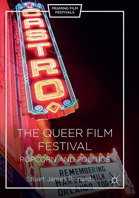 The Queer Film Festival: Popcorn and Politics