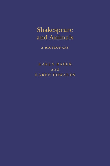Shakespeare and Animals: A Dictionary