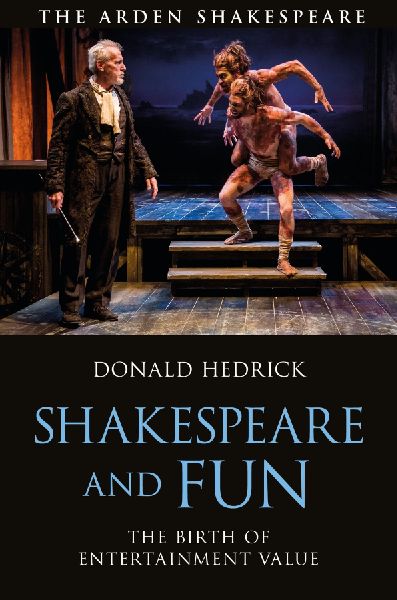 Shakespeare and Fun: The Birth of Entertainment Value