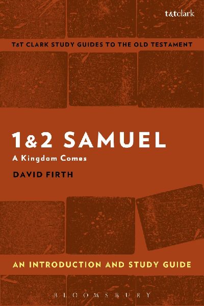 1 & 2 Samuel: An Introduction and Study Guide