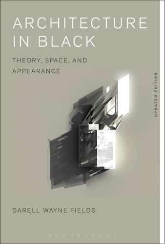 Architecture in Black Theory, Space and Appearance