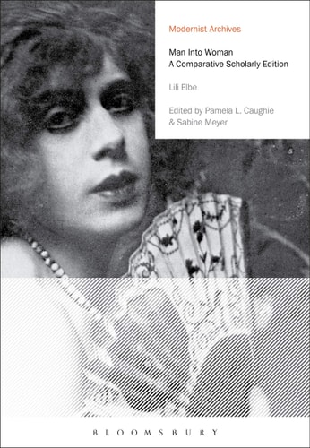 Man Into Woman A Comparative Scholarly Edition