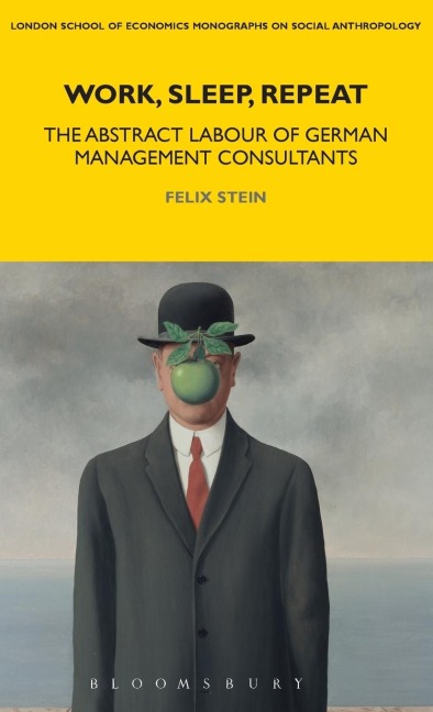 Work, Sleep, Repeat: The Abstract Labour of German Management Consultants