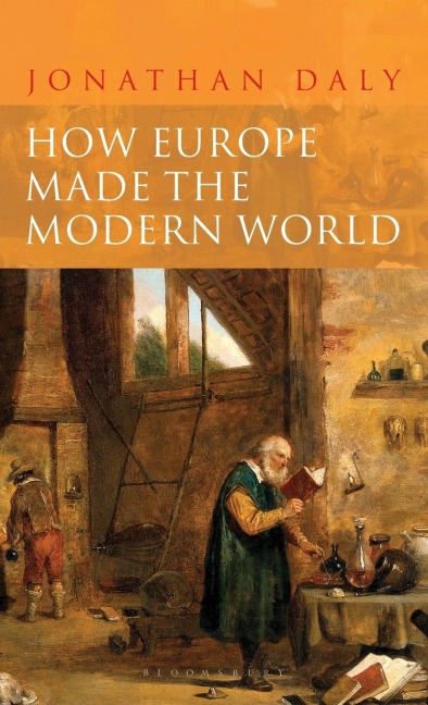 How Europe Made the Modern World Creating the Great Divergence
