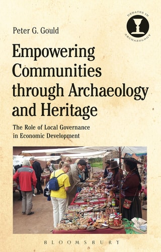 Empowering Communities Through Archaeology and Heritage The Role of Local Governance in Economic Development