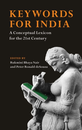 Keywords for India A Conceptual Lexicon for the 21st Century