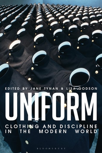 Uniform Clothing and Discipline in the Modern World