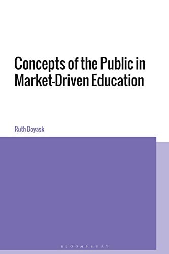 Pluralist Publics in Market Driven Education Towards More Democracy in Educational Reform
