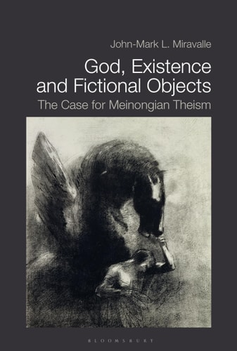 God, Existence, and Fictional Objects The Case for Meinongian Theism
