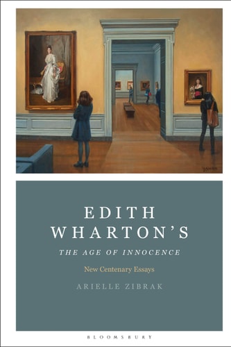 Edith Wharton's The Age of Innocence New Centenary Essays