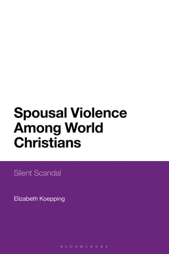 Spousal Violence Among World Christians Silent Scandal