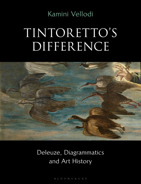 Tintorettos Difference: Deleuze, Diagrammatics and Art History