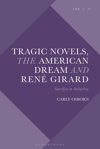 Tragic Novels, René Girard and the American Dream Sacrifice in Suburbia
