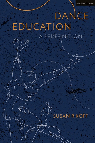 Dance Education A Redefinition