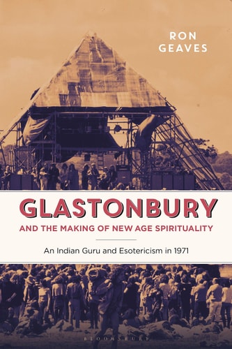 Prem Rawat and Counterculture Glastonbury and New Spiritualities