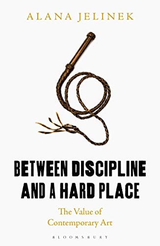 Between Discipline and a Hard Place The Value of Contemporary Art