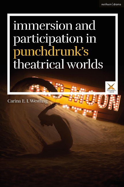 Immersion and Participation in Punchdrunks Theatrical Worlds