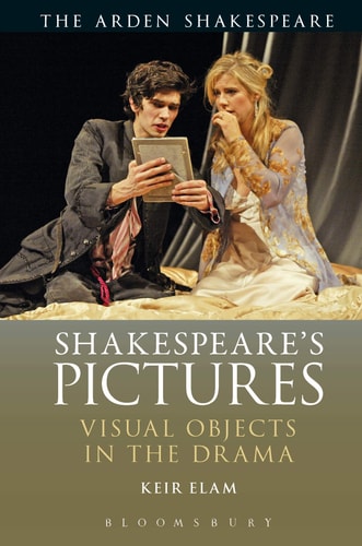 Shakespeare's Pictures Visual Objects in the Drama