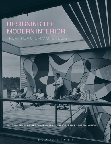 Designing the Modern Interior From The Victorians To Today