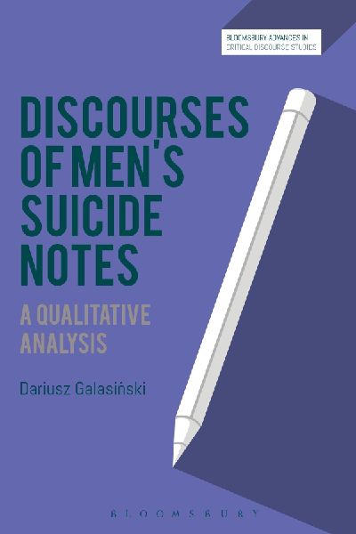 Discourses of Mens Suicide Notes: A Qualitative Analysis