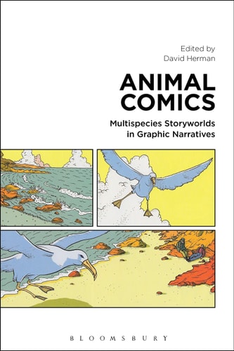 Animal Comics Multispecies Storyworlds in Graphic Narratives