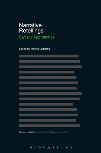 Narrative Retellings Stylistic Approaches
