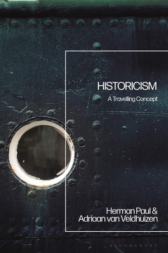 Historicism A Travelling Concept