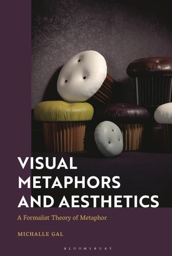 Visual Metaphors and Aesthetics A Formalist Theory of Metaphor