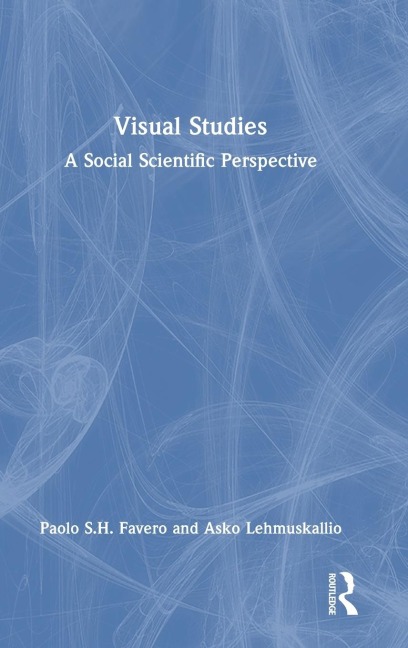 Visual Studies: A Social Scientific Perspective