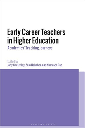 Early Career Teachers in Higher Education International Teaching Journeys