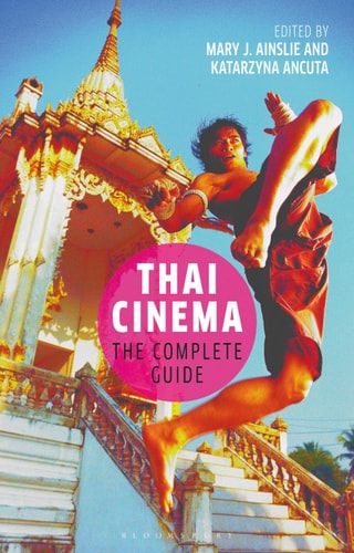 Thai Cinema The Complete Guide