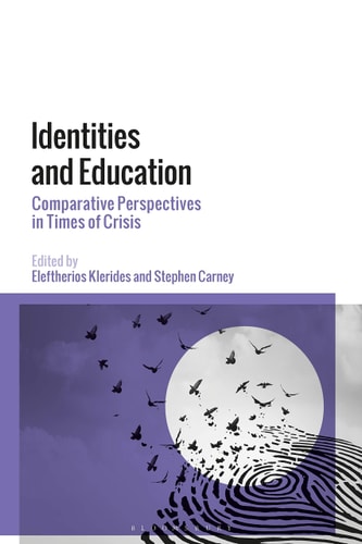 Identities and Education Comparative Perspectives in Times of Crisis