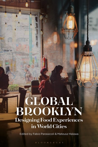 Global Brooklyn Designing Food Experiences in World Cities