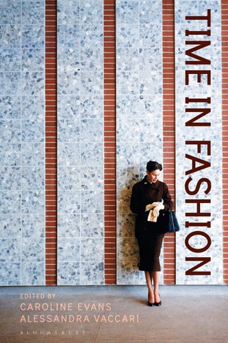 Time in Fashion Industrial, Antilinear and Uchronic Temporalities