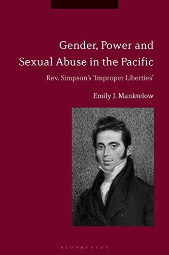Gender, Power and Sexual Abuse in the Pacific Rev. Simpson’s “Improper Liberties”
