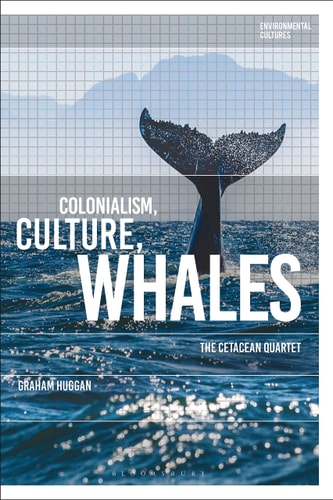 Colonialism, Culture, Whales The Cetacean Quartet