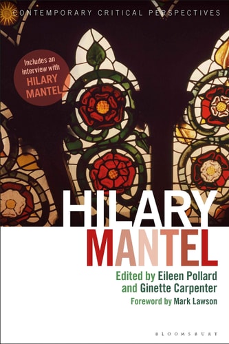 Hilary Mantel Contemporary Critical Perspectives
