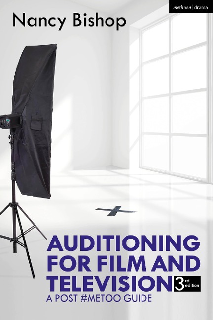 Auditioning for Film and Television: A Post #Metoo Guide