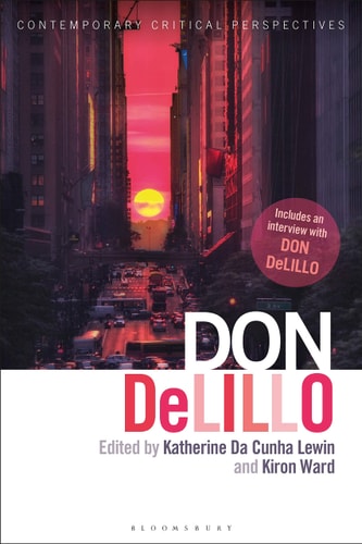Don DeLillo Contemporary Critical Perspectives