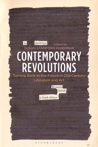 Contemporary Revolutions Turning Back to the Future in 21st-Century Literature and Art