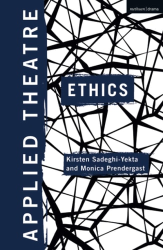 Applied Theatre: Ethics