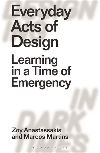 Everyday Acts of Design Learning in a Time of Emergency
