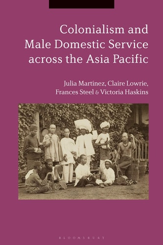 Colonialism and Male Domestic Service across the Asia Pacific