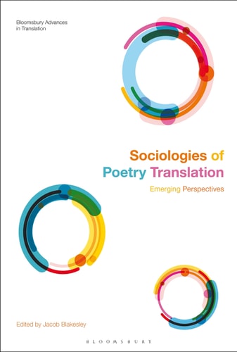 Sociologies of Poetry Translation Emerging Perspectives